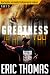 Greatness Is Upon You: How Sacrifice and Humility Positioned Me for Greatness