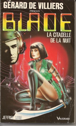 Blade 80 : La citadelle de la nuit