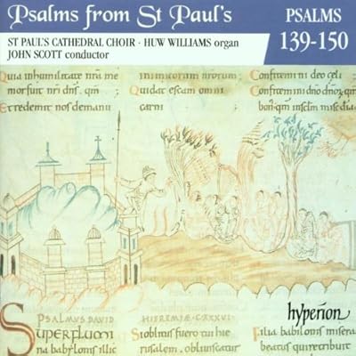 Psalms from St Paul's 12 (Scott, St Paul's Cathedral Choir), Psalms 139-150