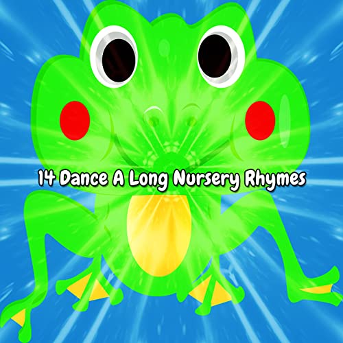 Play 14 Dance A Long Nursery Rhymes by The Nursery Rhyme Players on
