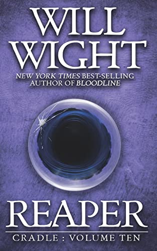 Reaper: Cradle, Book 10