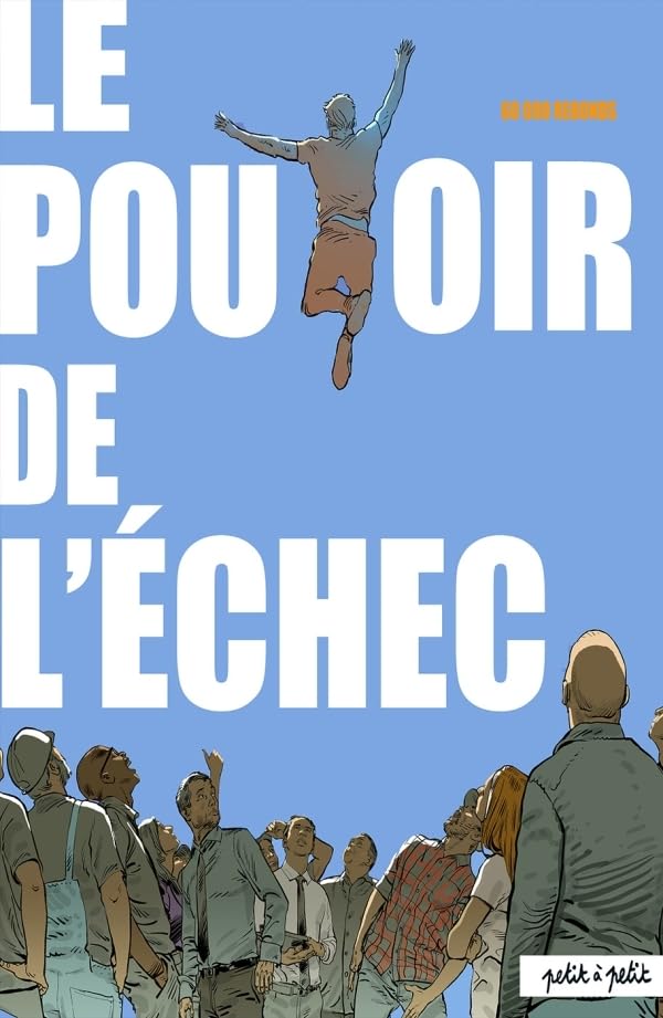 60 000 rebonds, le pouvoir de l'échec