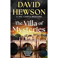 THE VILLA OF MYSTERIES an absolutely gripping crime mystery full of twists