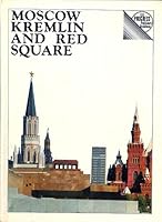 Moscow Kremlin and Red Square (Progress Publishers guidebook) B0000E8284 Book Cover
