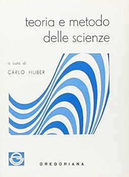 Paperback Teoria E Metodo Delle Scienze [Italian] Book