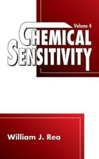 Chemical Sensitivity: Tools, Diagnosis and Method of Treatment, Volume IV: 4