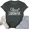 Chaos-Coordinator-Shirts-Women-Funny-Graphic-Mom-Life-T-Shirts-with-Sayings-Short-Sleeve-Tee-Tops Chaos Coordinator Shirts Women Funny Graphic Mom Life T Shirts with Sayings Short Sleeve Tee Tops Dark Gray