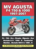 MV Agusta F4 750 and 1000 1997-2007 Road Test Portfolio (Brooklands Road Test Portfolio)