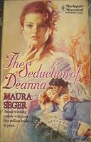 The Seduction of Deanna 0373287836 Book Cover