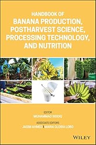 Vedi scheda su Amazon Handbook of Banana Production, Postharvest Science, Processing Technology, and Nutrition
