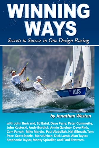 Winning Ways: Secrets to Success in One Design Racing