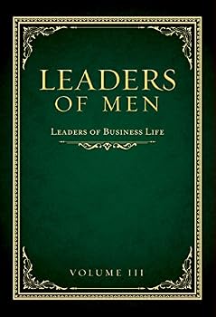Hardcover Leaders of Men- Leaders of Business Life Book