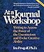 At a Journal Workshop: Writing to Access the Power of the Unconscious and Evoke Creative Ability