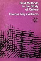 Field Methods in the Study of Culture B0007DNH3C Book Cover