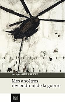 Paperback Mes Anc?tres Reviendront de la Guerre [French] Book