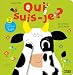 Collection Qui Suis-Je : les Animaux de la Ferme - De 0 à 3 ans