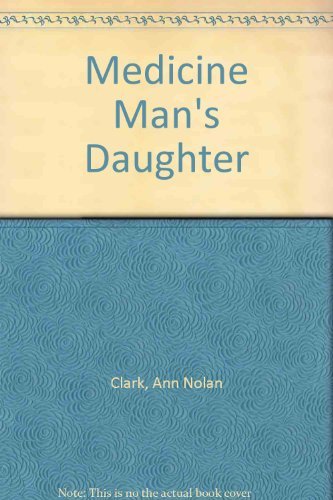 Medicine Man's Daughter 0374349177 Book Cover