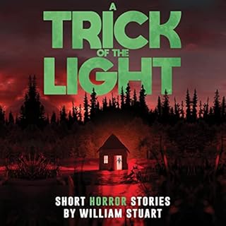 A Trick of the Light Audiolibro Por William Stuart, Velox Books arte de portada