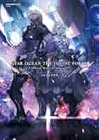 スターオーシャン 6 THE DIVINE FORCE 公式設定資料集 (デジタル