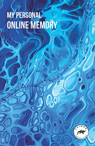 My Personal Online Memory: Password Book Small | Internet Password Logbook Organizer with A-Z Tabs | Small Password Journal with Alphabetical Tabs and also Passwords Ideas List