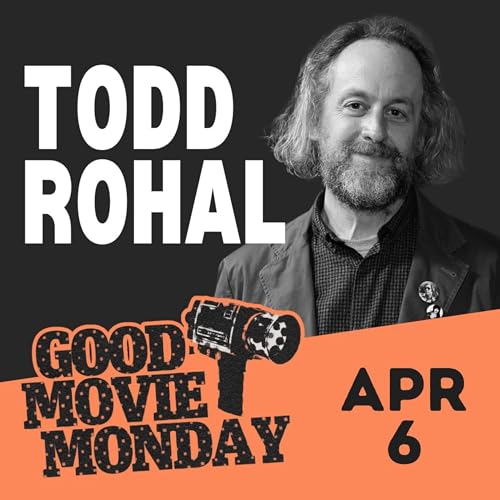 Todd Rohal, Power, Top 5 Live-Action Disney Movies, Jarret's P.E. Class, and more...