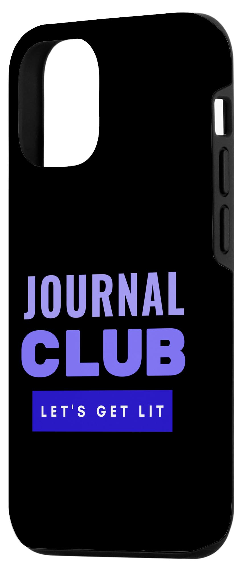iPhone 15 Pro Journal Club Let's Get Lit - Funny Graduate Student, Science Case - Image 2