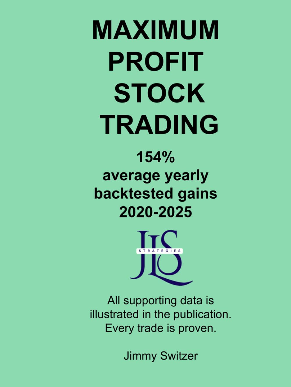 MAXIMUM PROFIT STOCK TRADING