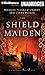 The Shield-Maiden: A Foreworld SideQuest (The Foreworld Saga)