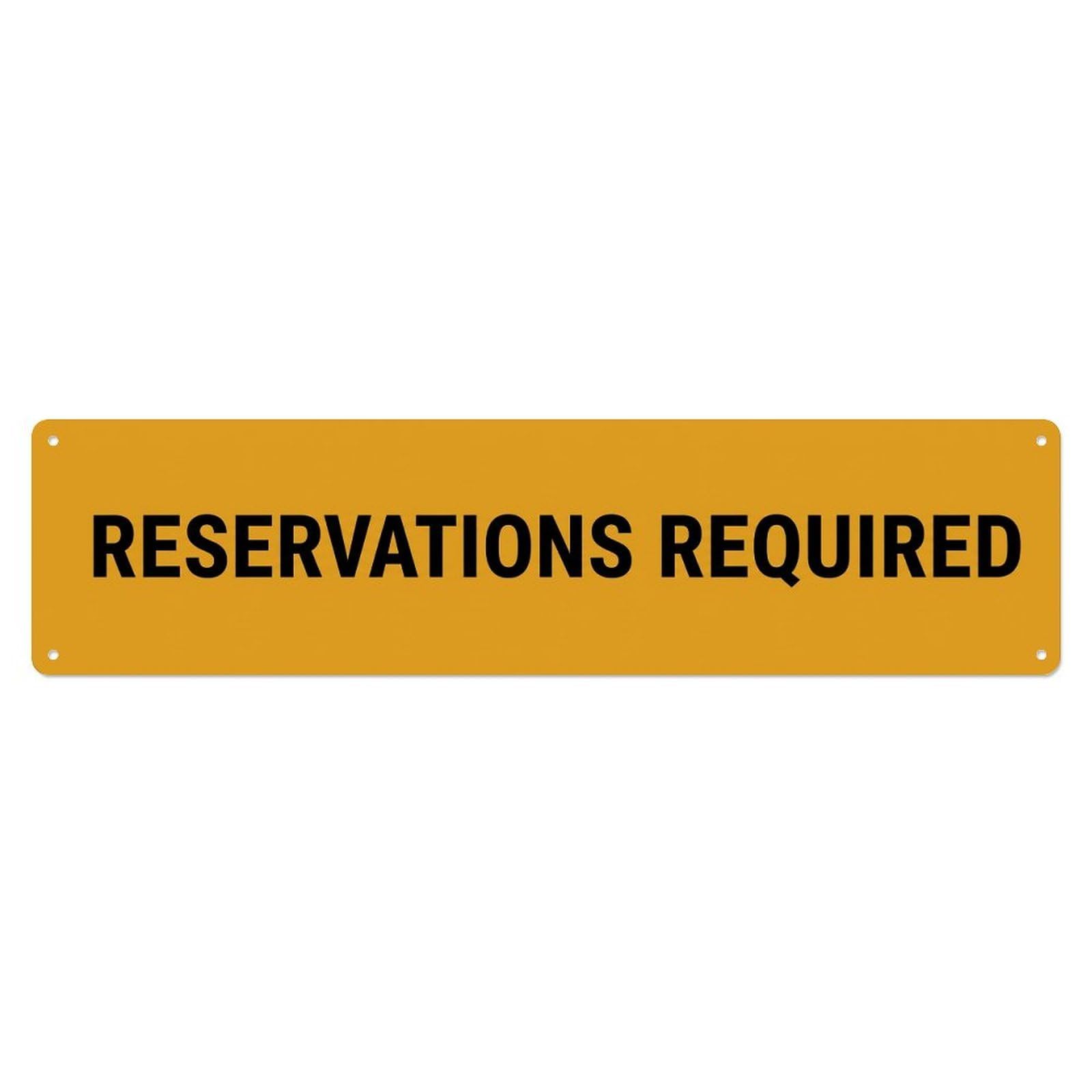 Reservations Required Book Ahead Metal Tin Sign