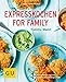 Price comparison product image Expresskochen for Family: Yummi, Mami!