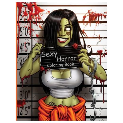 Sexy Horror Coloring Book: Dark Beauties Illustrations Hot & Naughty Women Coloring Pages Designs For Adults Reducing Stress & Relaxation
