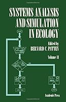 Systems Analysis and Simulation in Ecology: v. 2 0125472013 Book Cover