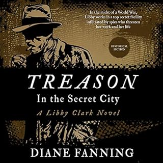 Treason in the Secret City Audiolibro Por Diane Fanning arte de portada