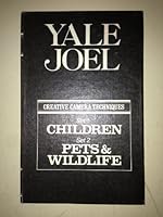 Creative Camera Techniques - Set 1: Children; Set 2: Pets & Wildlife B001JYG8C0 Book Cover