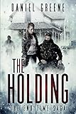 The Holding (The End Time Saga)