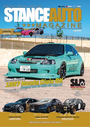 Stance Auto Magazine July 2025: A Worldwide Modified Car Magazine (Stance Auto 2025 Magazines Book 12)