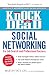 Knock Em Dead—Social Networking: For Job Search & Professional Success