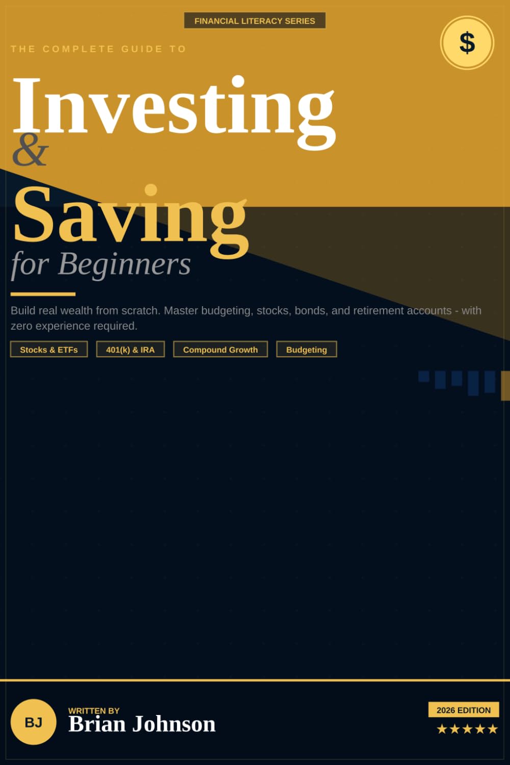 The Complete Guide To Investing And Saving For Beginners