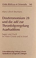 Deuteronomium 28 Und Die Ade Zur Thronfolgeregelung Asarhaddons: Segen Und Fluch Im Alten Orient Und in Israel 3525537808 Book Cover