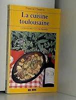 Cuisine toulousaine 2879011442 Book Cover