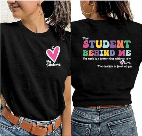 Teacher Tshirts Women Dear Student Behind Me Inspirational Teacher Shirt Teacher Appreciation Short Sleeve Tee Top - Image 3