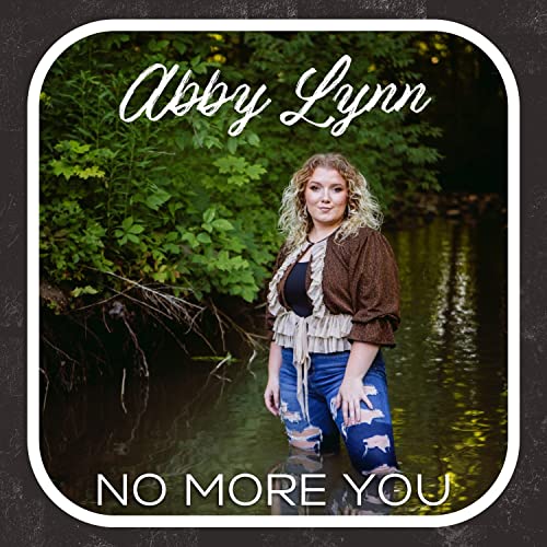 No More You von Abby Lynn bei Amazon Music Unlimited
