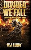 Divided We Fall: Whiskey Tango Foxtrot Vol 6 (Volume 6)