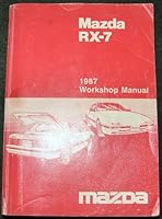 Mazda RX-7 1987 Workshop Manual B000MC2P2M Book Cover