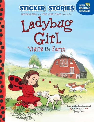 Ladybug Girl Visits the Farm