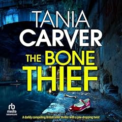 The Bone Thief Audiolibro Por Tania Carver arte de portada
