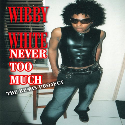 Wibby Rapper Amazon.com: Never Too Much (The Remix Project) : Wibby White: Digital Music