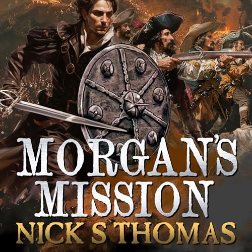 Morgan's Mission Audiolivro Por Nick S. Thomas capa