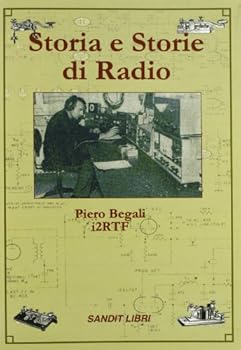 Perfect Paperback Storia e storie di radio [Italian] Book