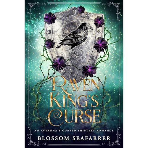 Raven King's Curse by Blossom SeaFarrer episode artwork